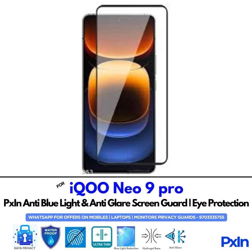 IQOO Neo 9 Pro Anti Blue light screen guard