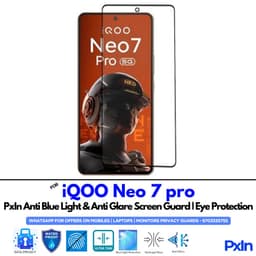 IQOO Neo 7 Pro Anti Blue light screen guard