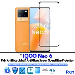 IQOO Neo 6 Anti Blue light screen guard