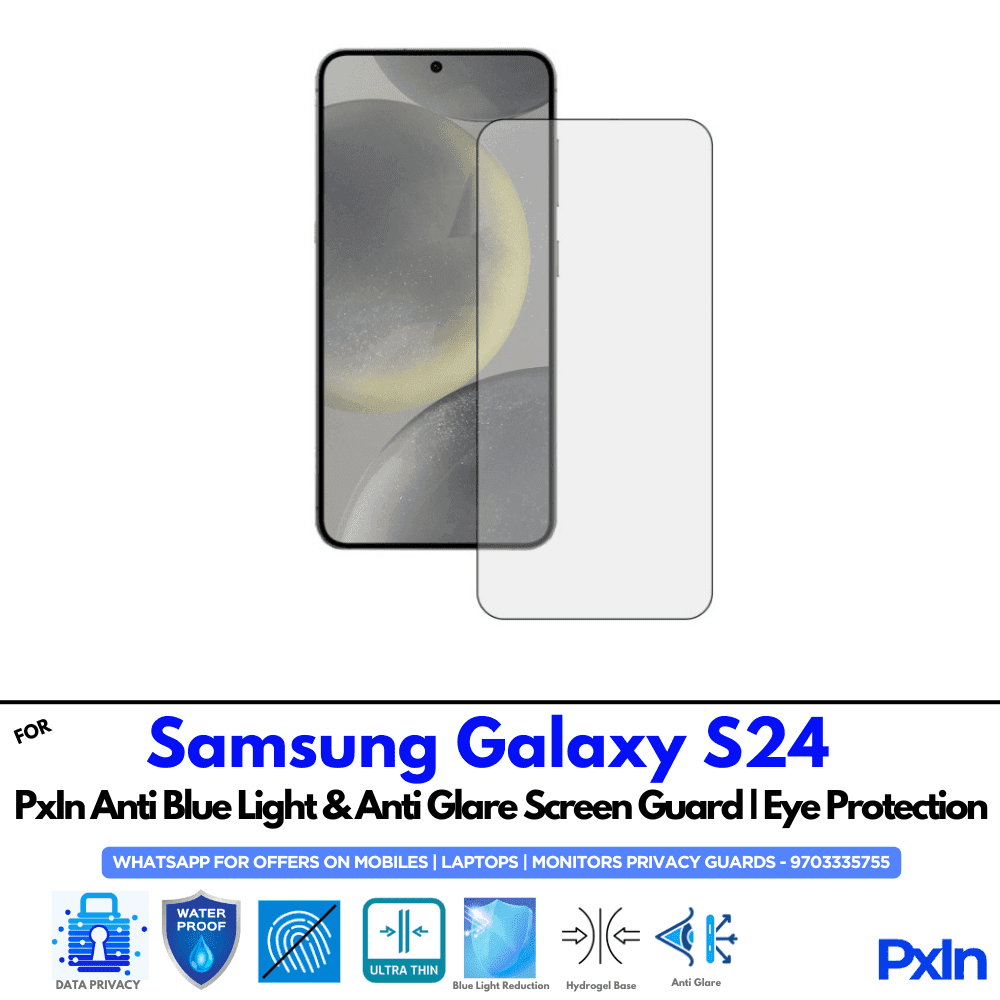 Samsung Galaxy S24 Anti Blue light screen guards