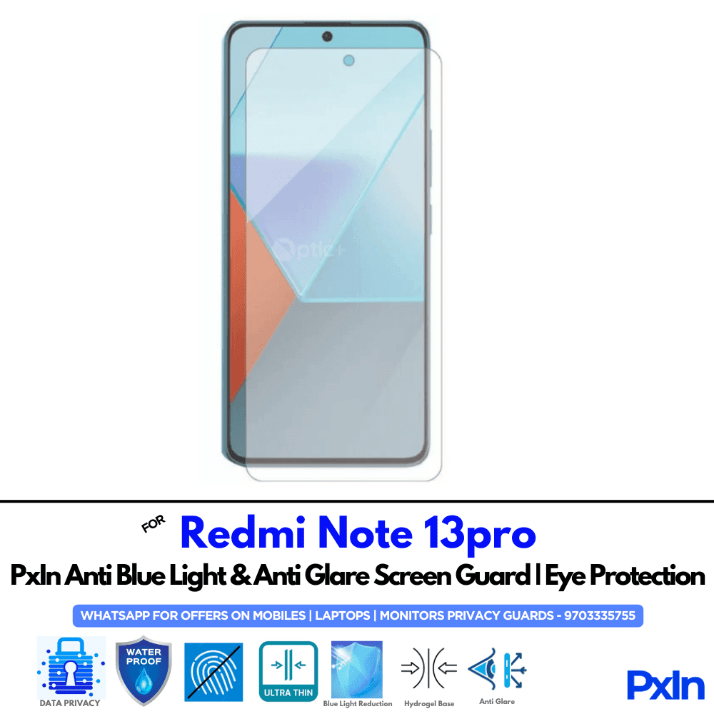 Redmi Note 13pro Anti Blue light screen guard
