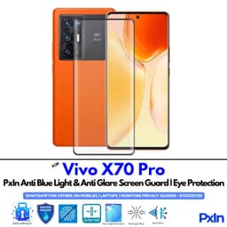 Vivo X70 Pro Anti Blue light screen guard