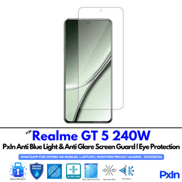 Realme GT 5 240W Anti Blue light screen guard