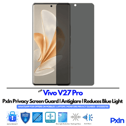 Vivo V27 Pro Privacy Screen Guard