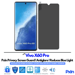 Vivo X60 Pro Privacy Screen Guard