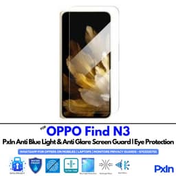 OPPO Find N3 Anti Blue light screen guard
