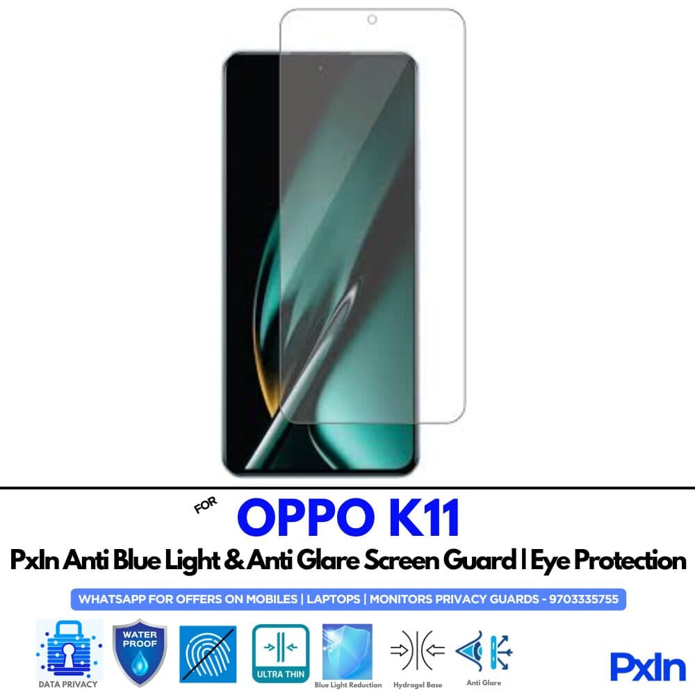 OPPO K11 Anti Blue light screen guard