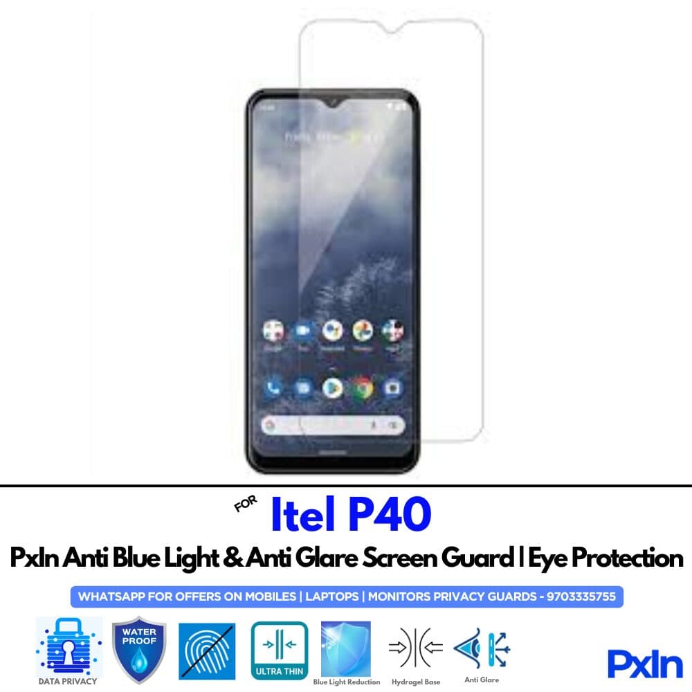 Itel P40 Anti Blue light screen guard