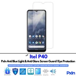 Itel P40 Anti Blue light screen guard
