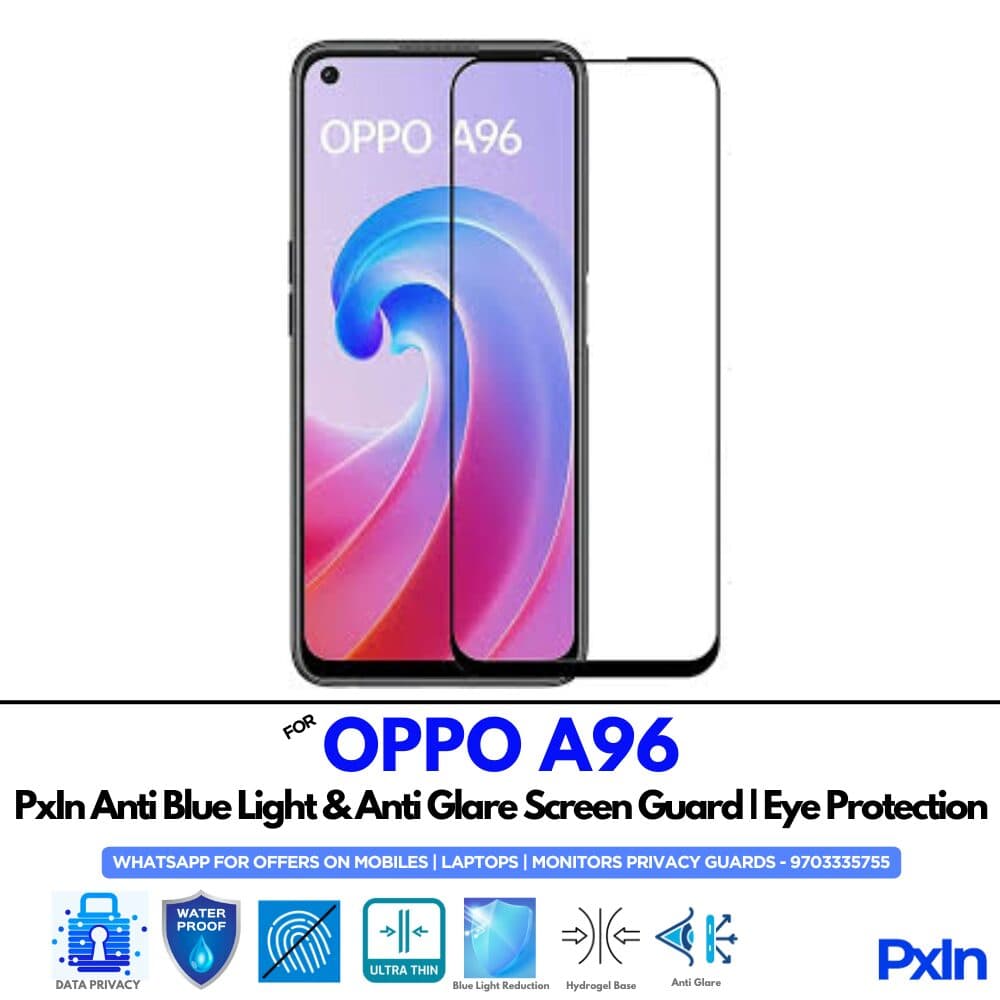 OPPO A96 Anti Blue light screen guard