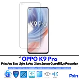 OPPO K9 Pro Anti Blue light screen guard