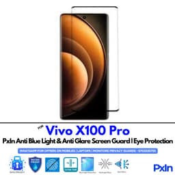 Vivo X100 Pro Anti Blue light screen guard