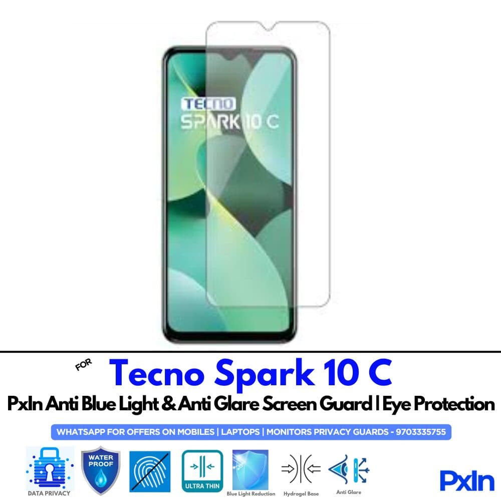Tecno Spark 10 C Anti Blue light screen guard