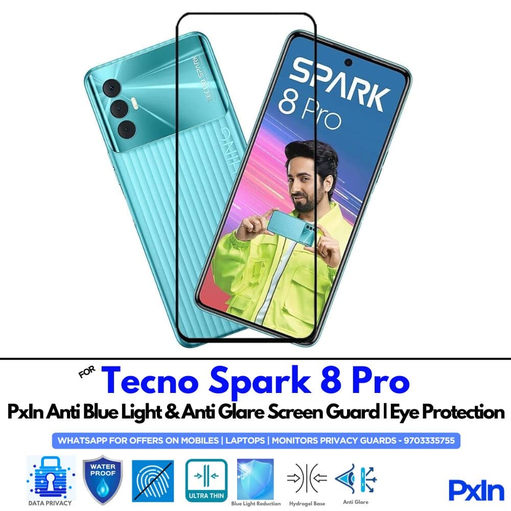 Tecno Spark 8 Pro Anti Blue light screen guard
