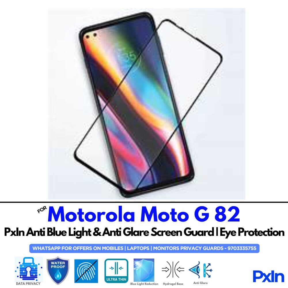 Motorola Moto G 82 Anti Blue light screen guard