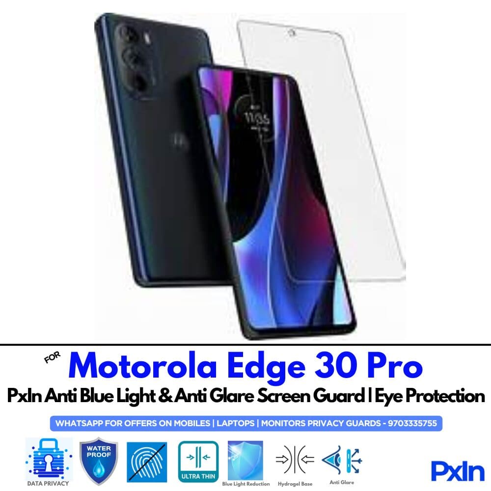 Motorola Edge 30 Pro Anti Blue light screen guard