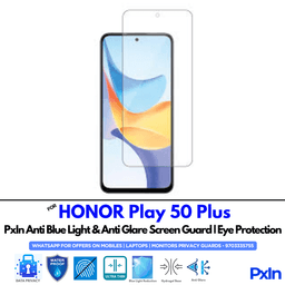 HONOR Play 50 Plus Anti Blue light screen guard