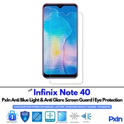 Infinix Note 40 Anti Blue light screen guard