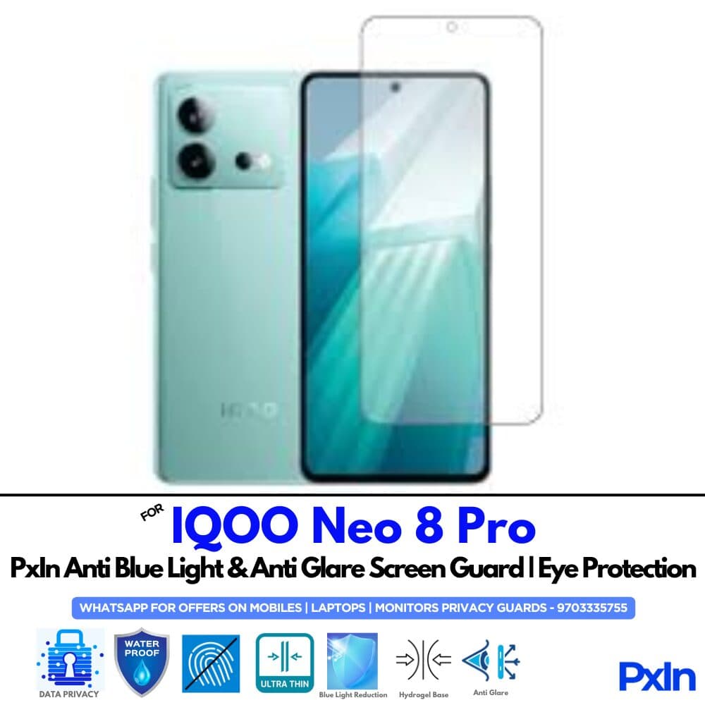 IQOO Neo 8 Pro Anti Blue light screen guard