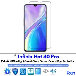 Infinix Hot 40 Pro Anti Blue light screen guard