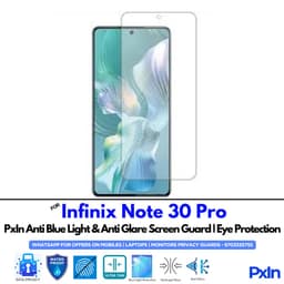 Infinix Note 30 Pro Anti Blue light screen guard