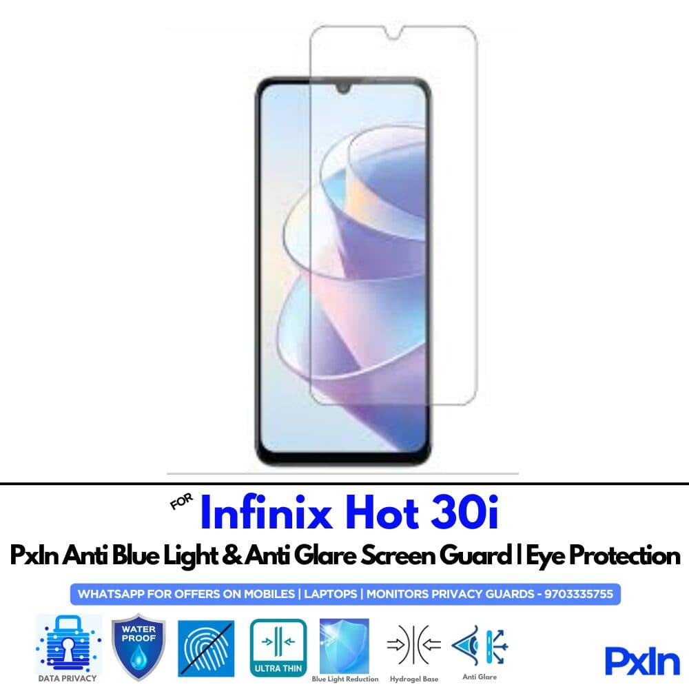 Infinix Hot 30i Anti Blue light screen guard