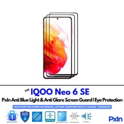 IQOO Neo 6 SE Anti Blue light screen guard