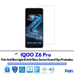 IQOO Z6 Pro Anti Blue light screen guard