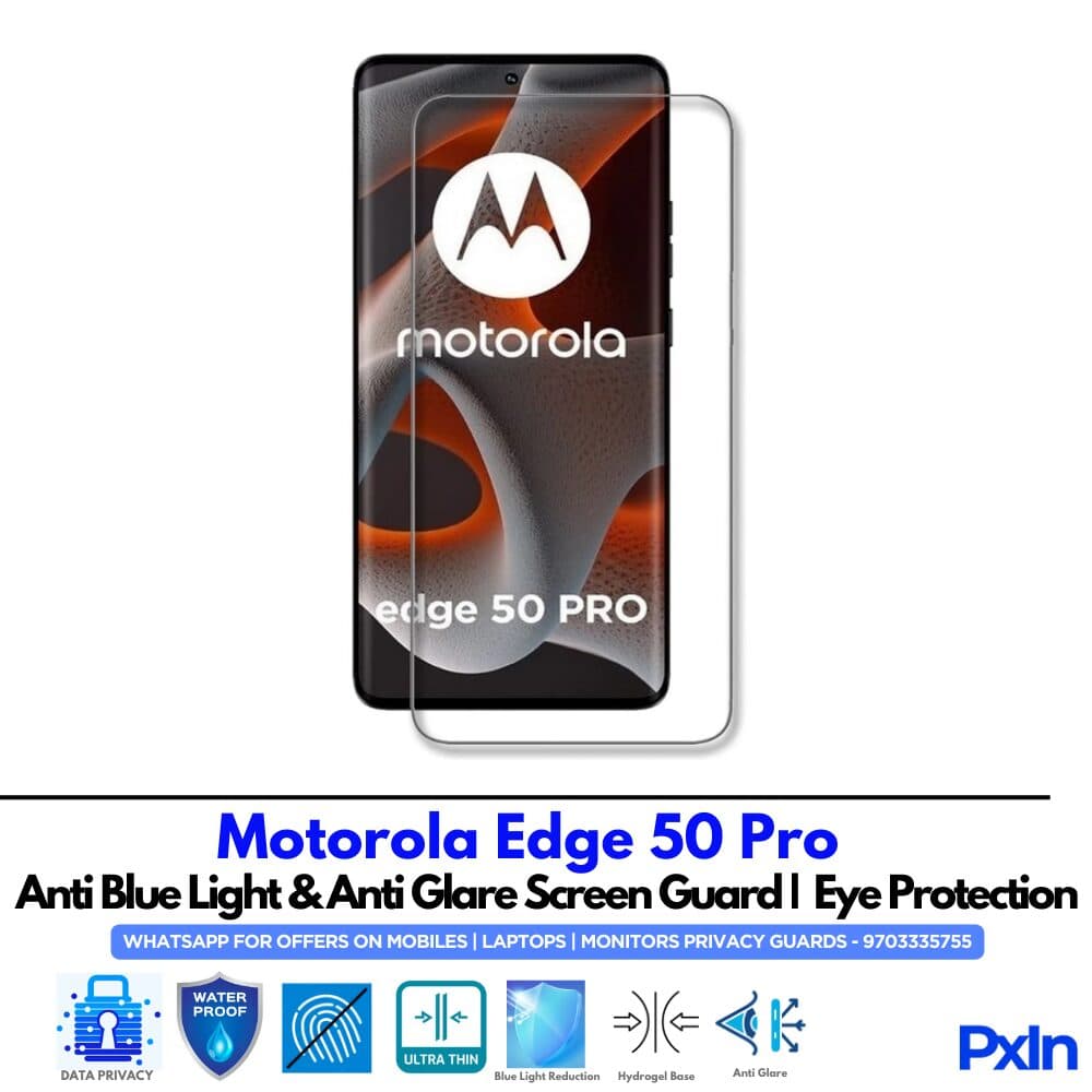 Motorola Edge 50 Pro Anti Blue light screen guard