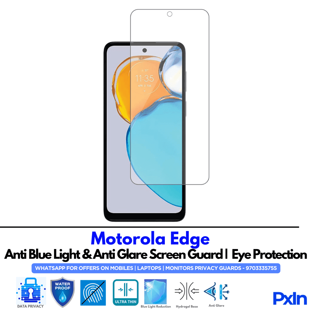Motorola Edge Anti Blue light screen guard