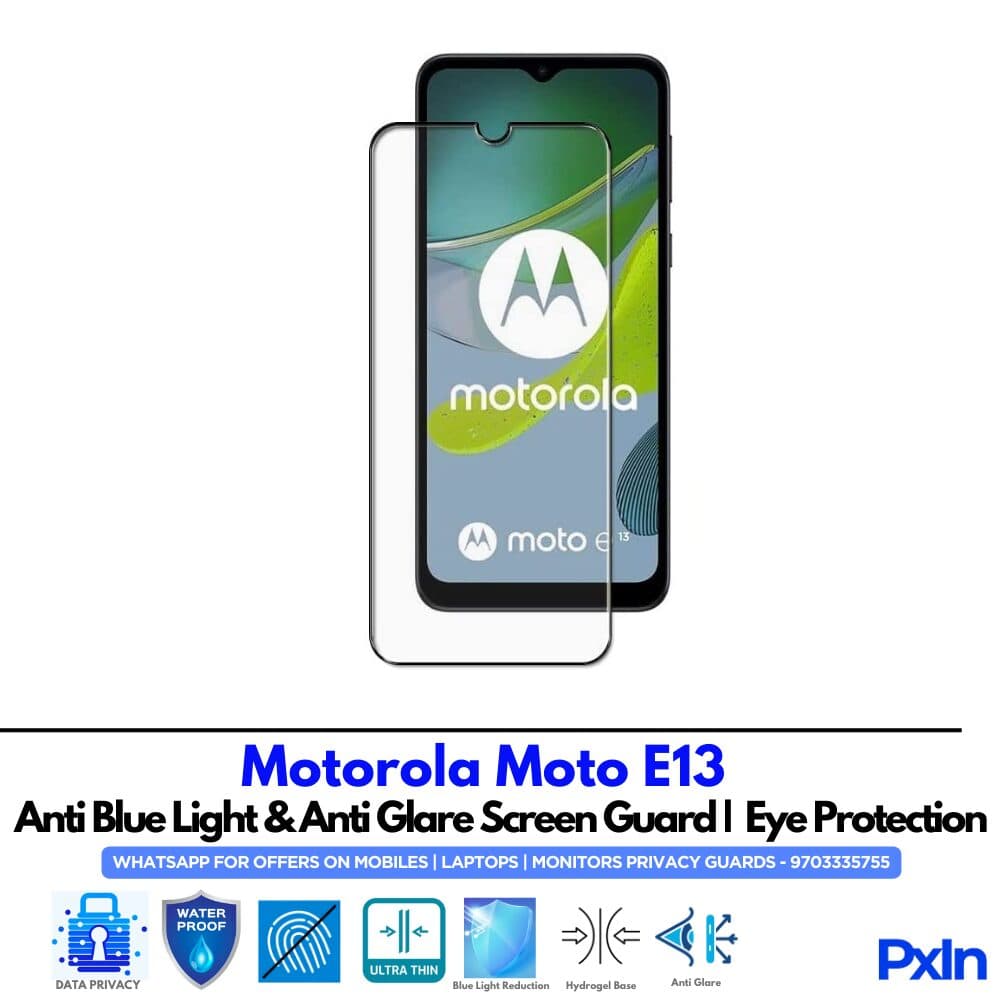 Motorola Moto E13 Anti Blue light screen guard