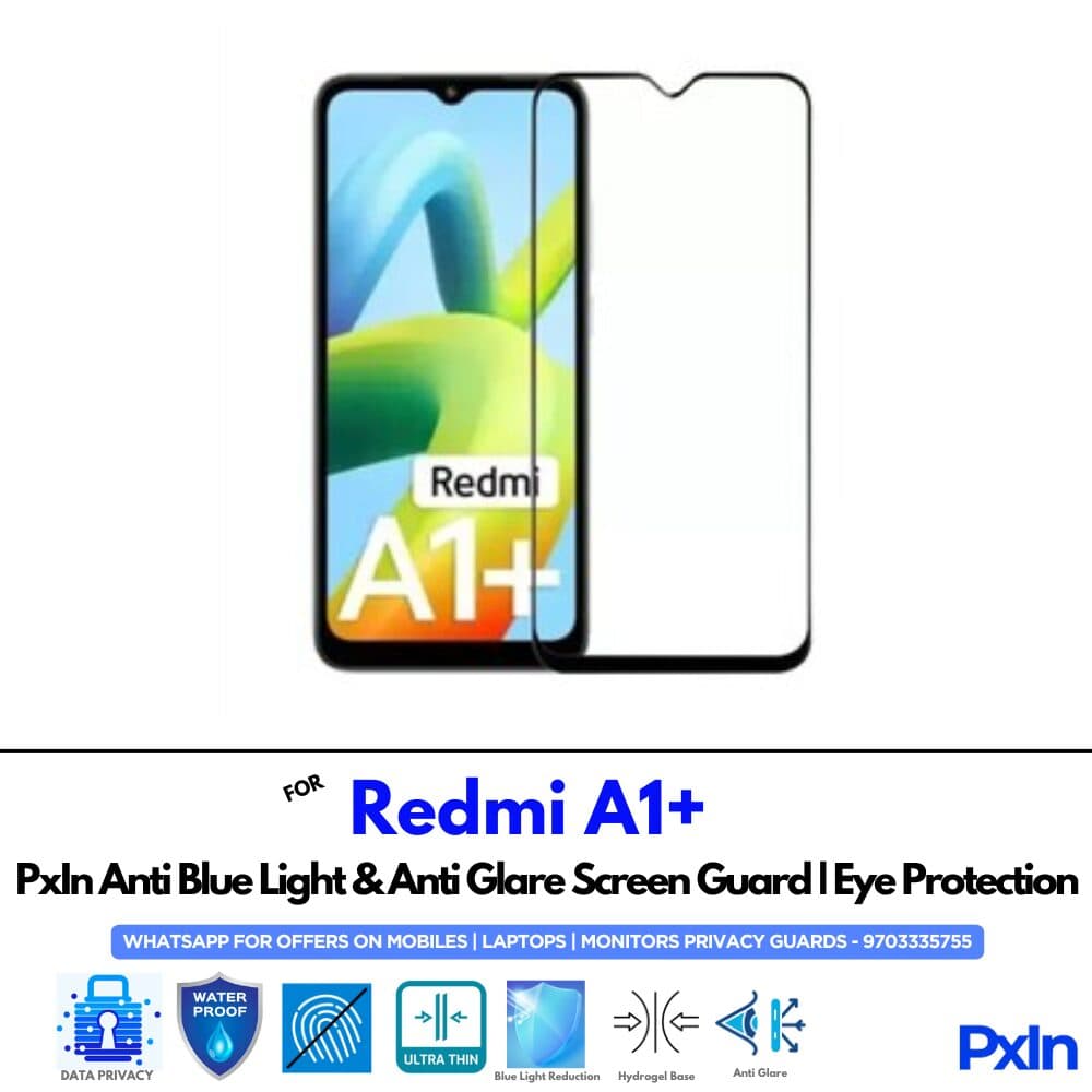 Redmi A1+ Anti Blue light screen guard