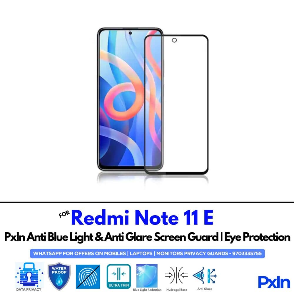 Redmi Note 11 E Anti Blue light screen guard