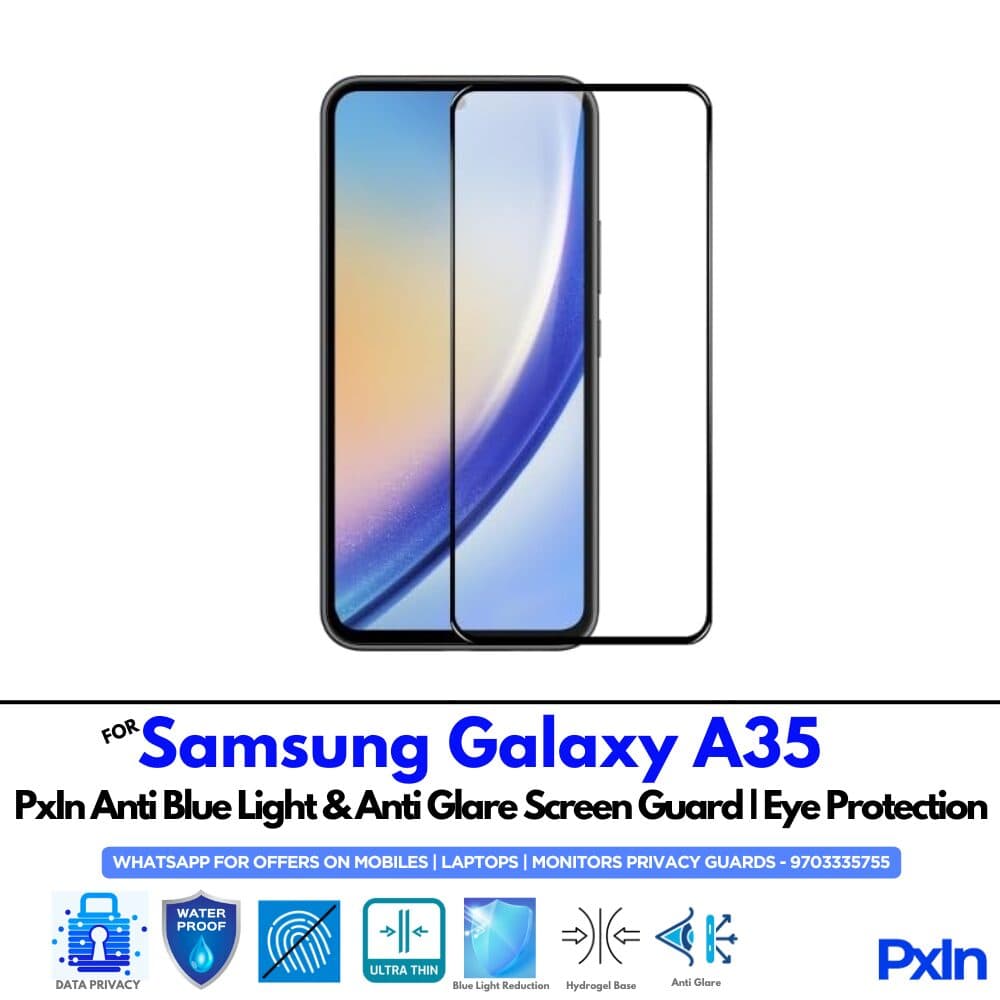 Samsung Galaxy A35 Anti Blue light screen guards