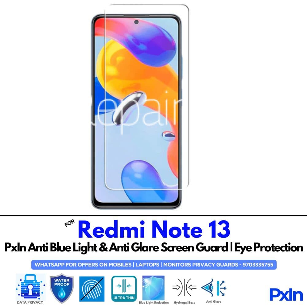 Redmi Note 13 Anti Blue light screen guard