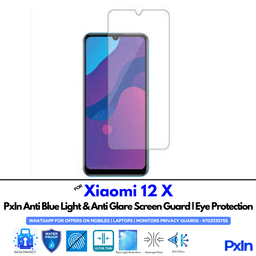 Xiaomi 12 X Anti Blue light screen guards