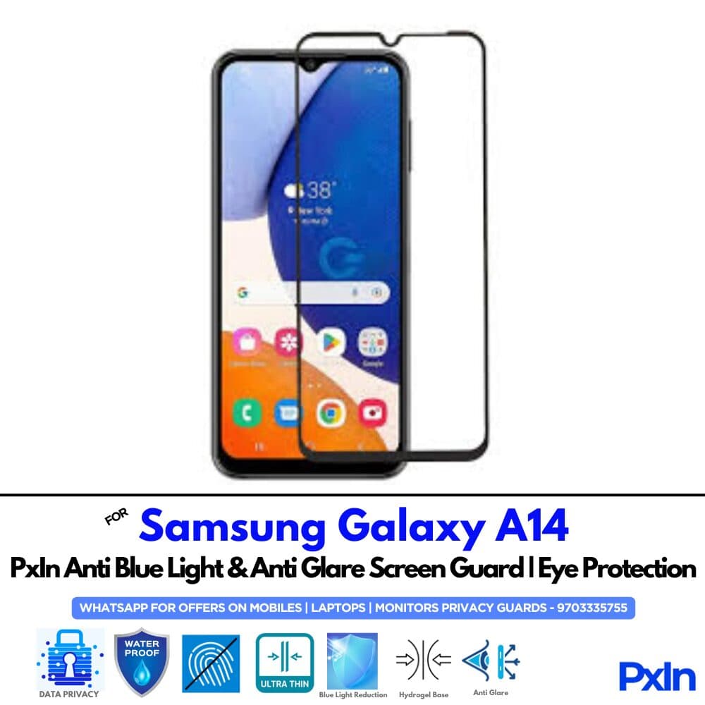 Samsung Galaxy A14 Anti Blue light screen guards