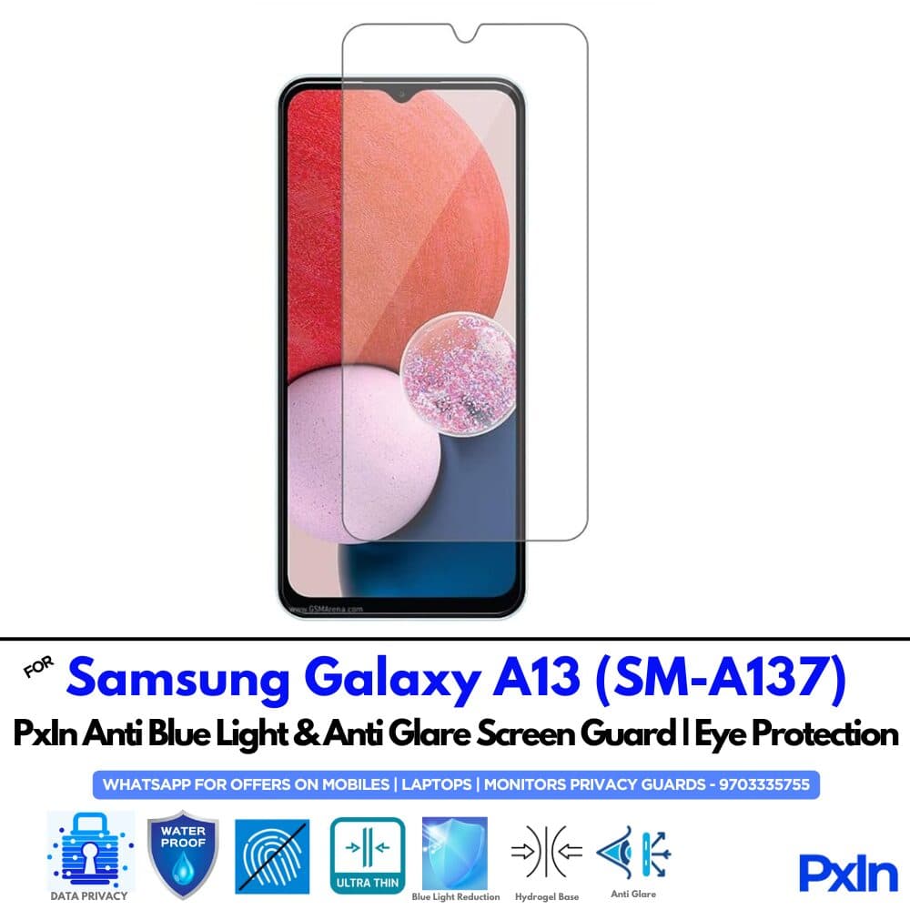 Samsung Galaxy A13 (SM-A137) Anti Blue light screen guards