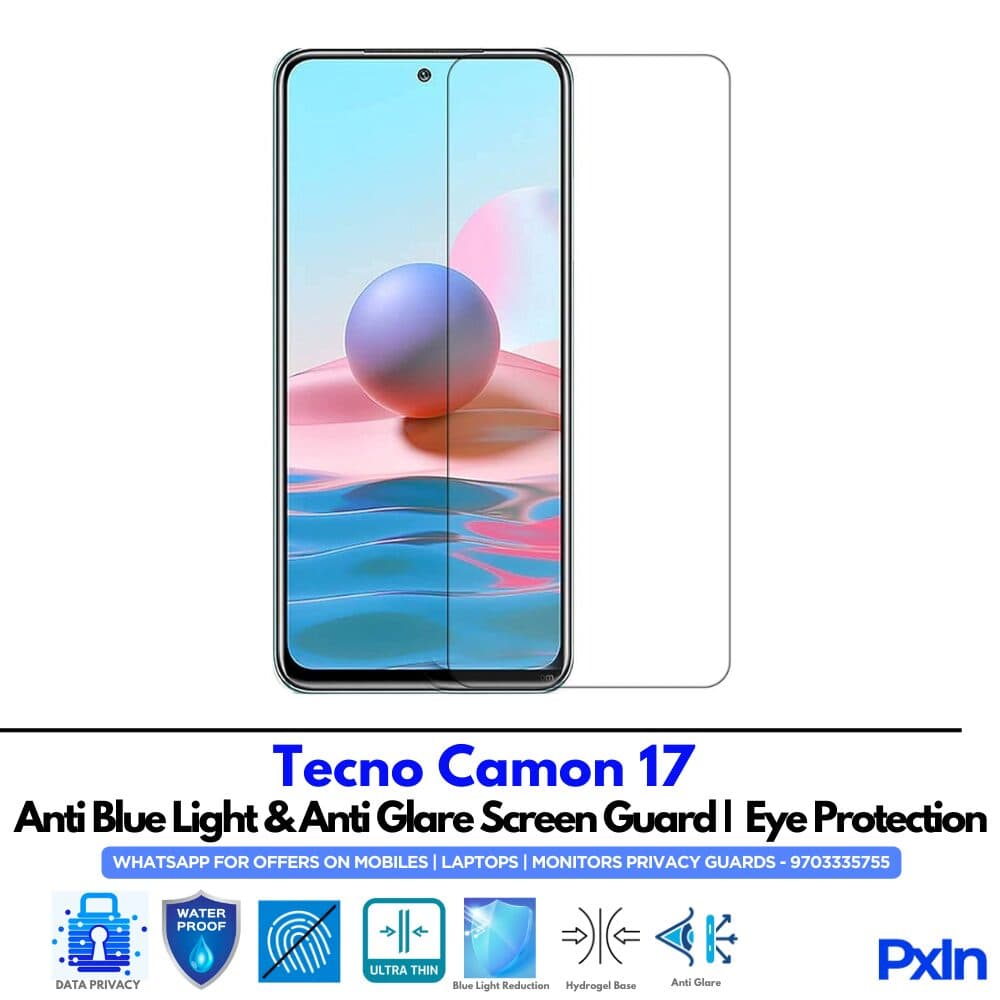 Tecno Camon 17 Anti Blue light screen guard