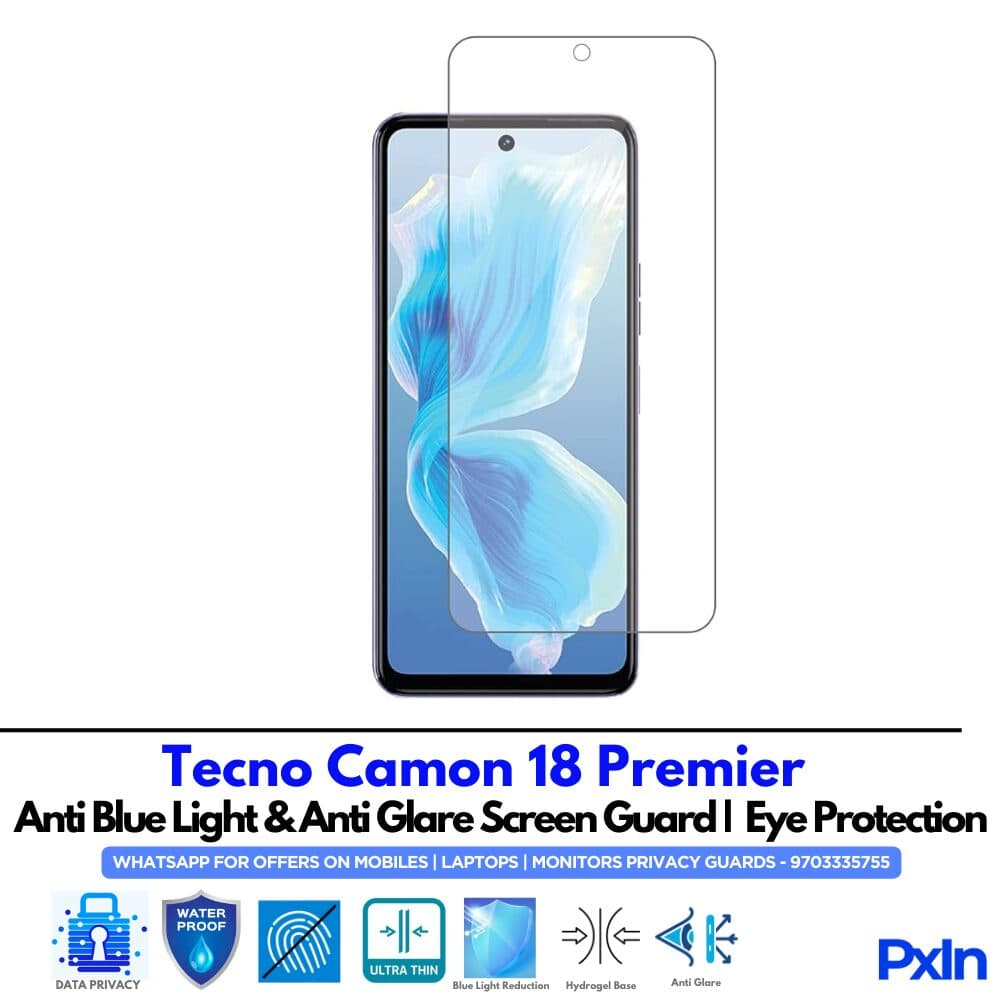 Tecno Camon 18 Premier Anti Blue light screen guard