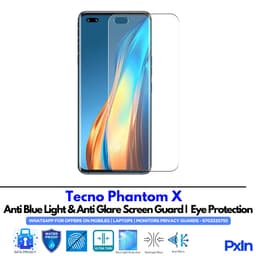 Tecno Phantom X Anti Blue light screen guard