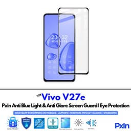 Vivo V27e Anti Blue light screen guard