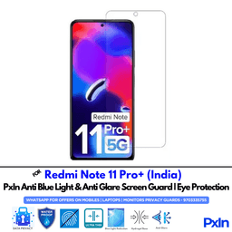 Redmi Note 11 Pro+ (India) Mobile Anti Bluelight Screen Guard