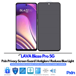 LAVA Blaze Pro 5G Mobile Privacy Screen