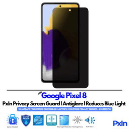Google Pixel 8 Mobile Privacy Screen