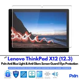 Lenovo ThinkPad X12 (12.3) Anti Blue light Screen Guard