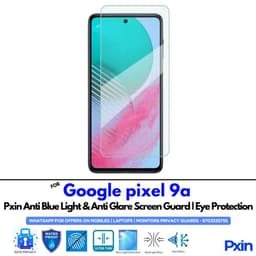 Google pixel 9a Anti Bluelight Screen Guard