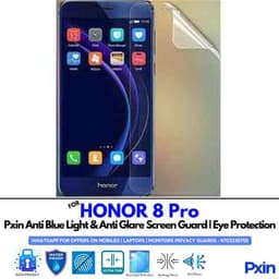 HONOR 8 Pro Mobile Anti Bluelight and Anti glare Screen Guard