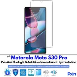MotorolaMotoS30Pro Mobile Anti Bluelight and Anti glare Screen Guard