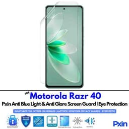 Anti Blue Light and Anti Glare Screen Guard for Motorola Razr 40 Mobile